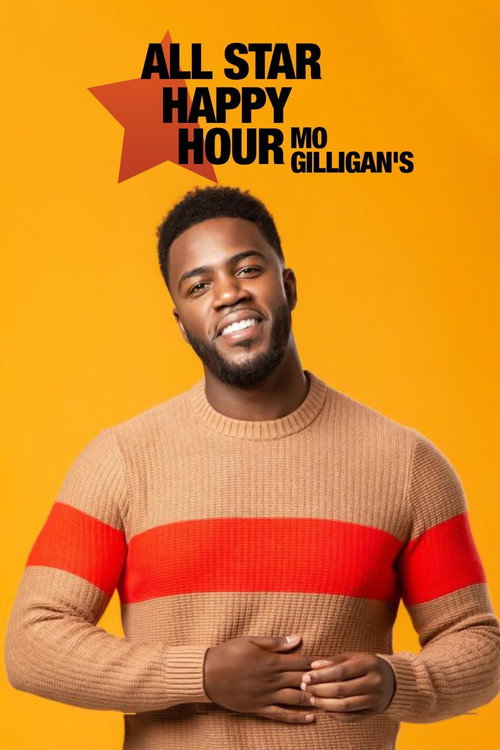 Mo Gilligan's All Star Happy Hour (2020) TV show poster