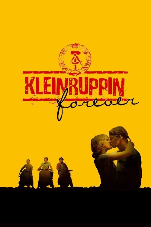 Kleinruppin Forever (2004) movie poster