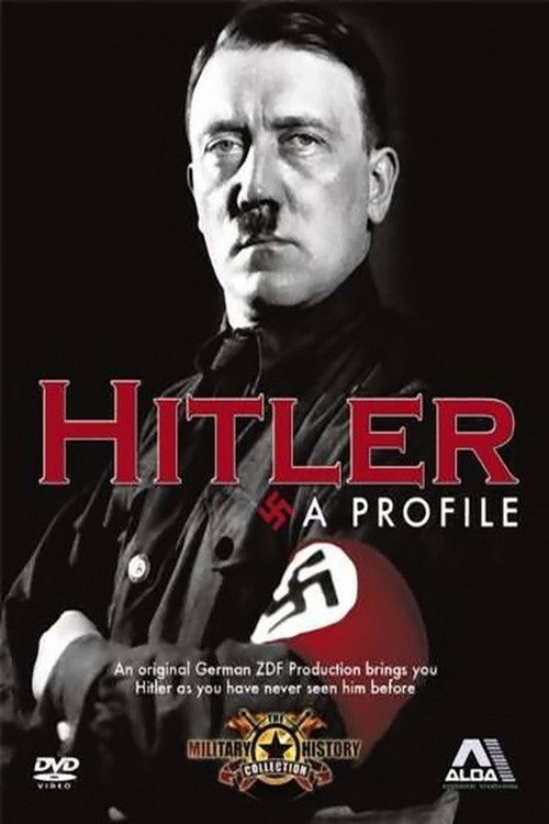 Hitler: A Profile (1995) TV show poster