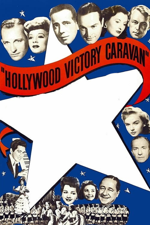 Hollywood Victory Caravan (1945) movie poster