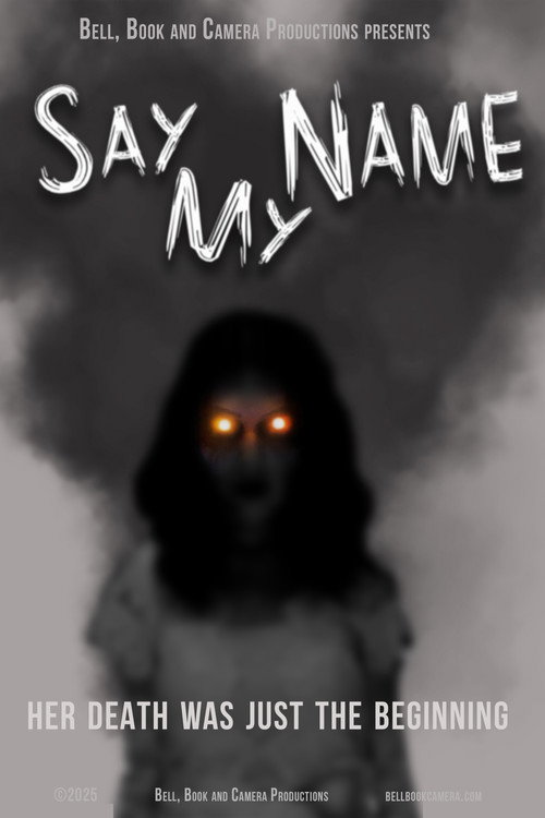 Say My Name (2025) movie poster