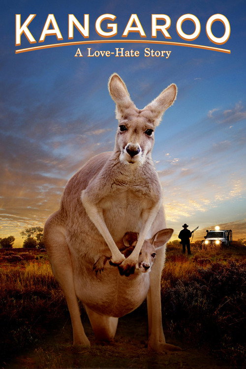 Kangaroo: A Love-Hate Story (2018) movie poster