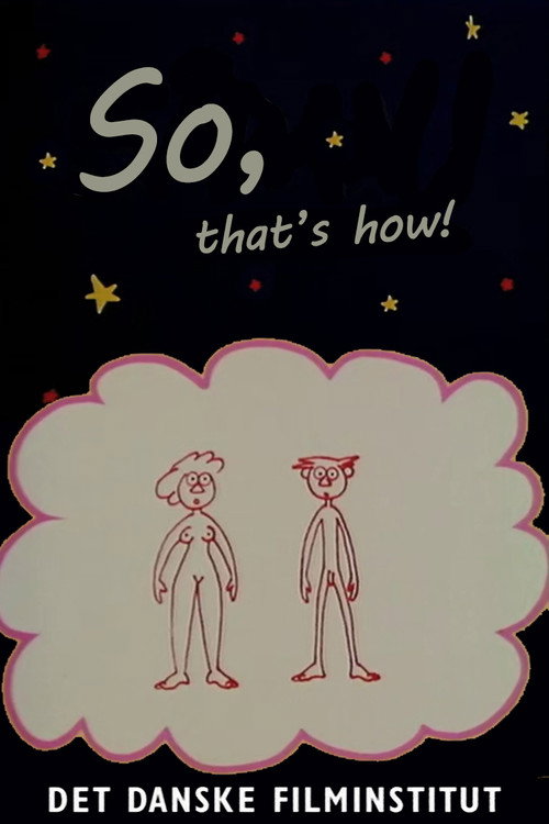 So, That's How! (1990) movie poster