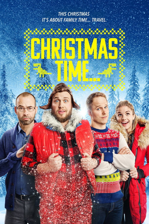 Christmas Time (2017) movie poster