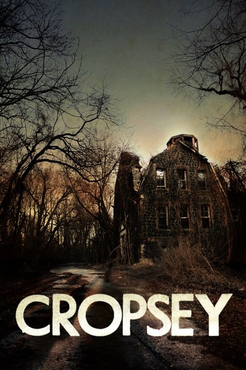 Cropsey (2010) movie poster