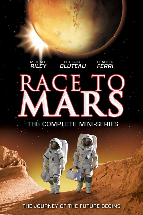 Race to Mars (2007) TV show poster