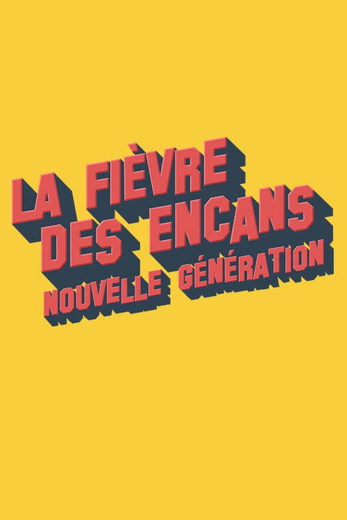 La fièvre des encans : nouvelle génération (2021) TV show poster