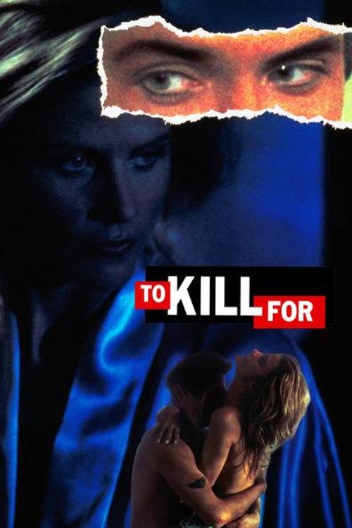 To Kill For (1992) movie poster