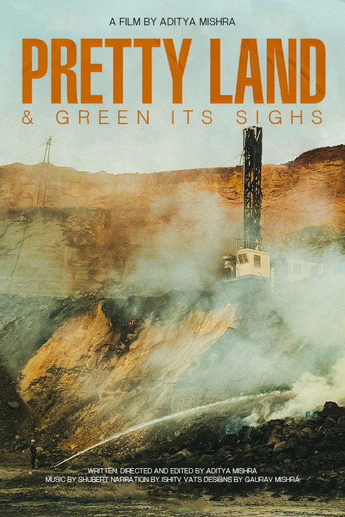 Pretty Land And Green Its Sighs (2024) movie poster