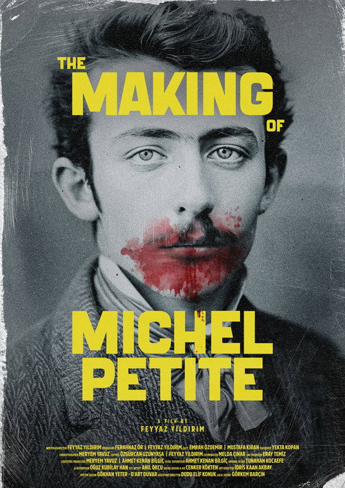 The Making of Michel Petite (2025) movie poster