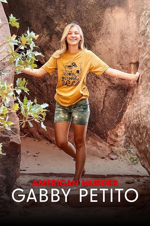 American Murder: Gabby Petito (2025) TV show poster