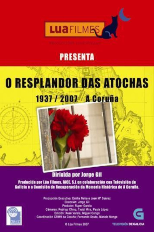 O resplandor das Atochas (2007) movie poster