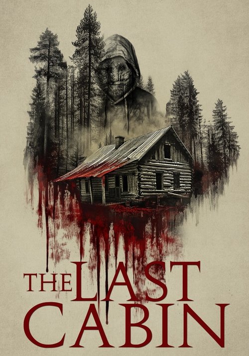 The Last Cabin (2025) movie poster