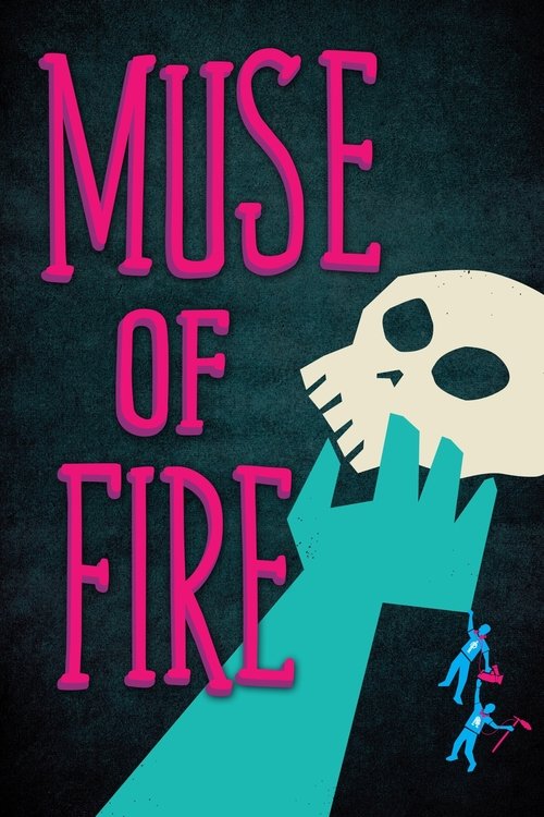 Muse of Fire (2013) movie poster