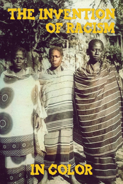 The Invention of Racism in Color (2023) movie poster