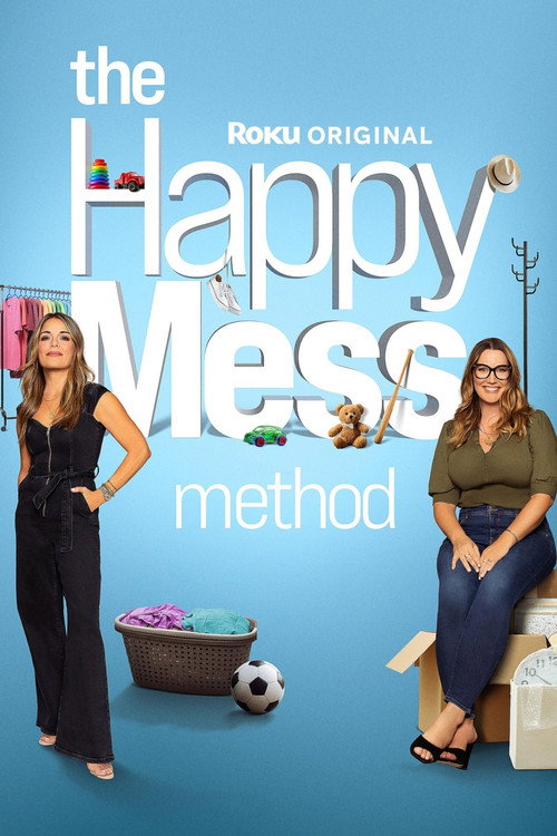 The Happy Mess Method (2025) TV show poster