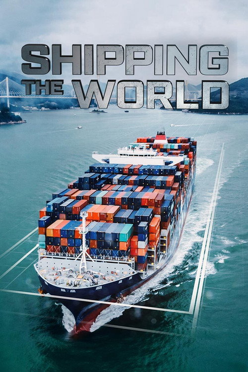 Shipping the World (2019) TV show poster