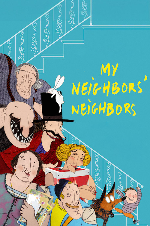 My Neighbors' Neighbors (2022) movie poster