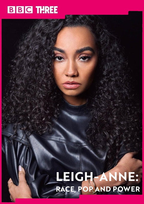 Leigh-Anne: Race, Pop and Power (2021) movie poster
