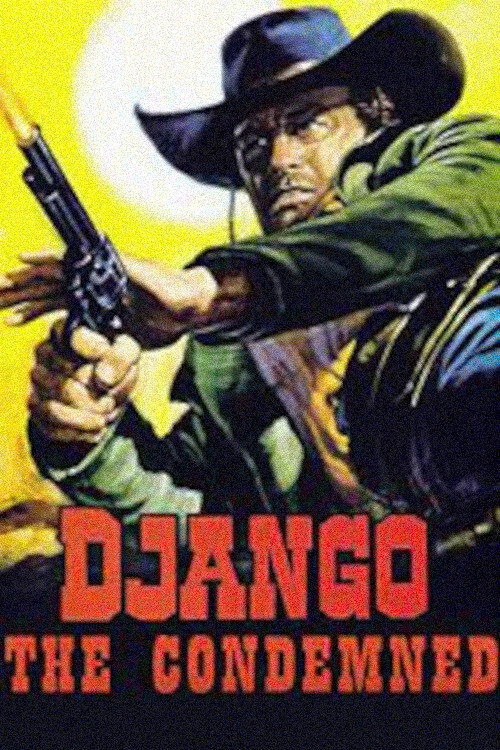 Django the Condemned (1965) movie poster