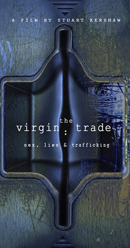 The Virgin Trade (2006) movie poster