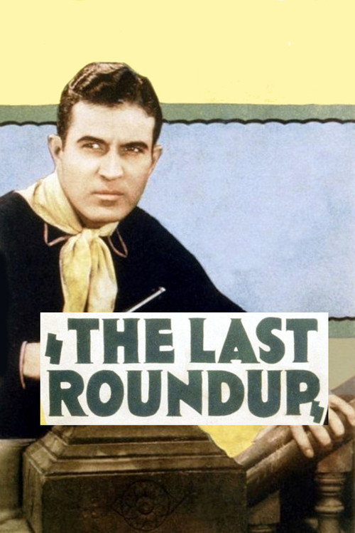 The Last Roundup (1929) movie poster