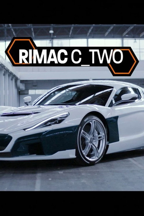 Rimac C_Two Nevera - Inside the Factory (2020) movie poster