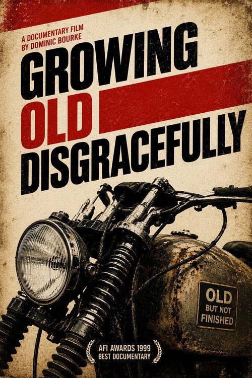 Growing Old Disgracefully (1999) movie poster