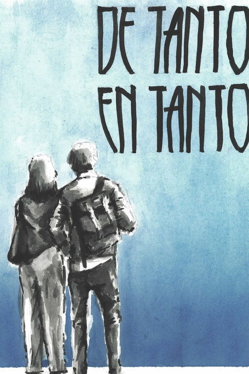 De Tanto En Tanto (2022) movie poster