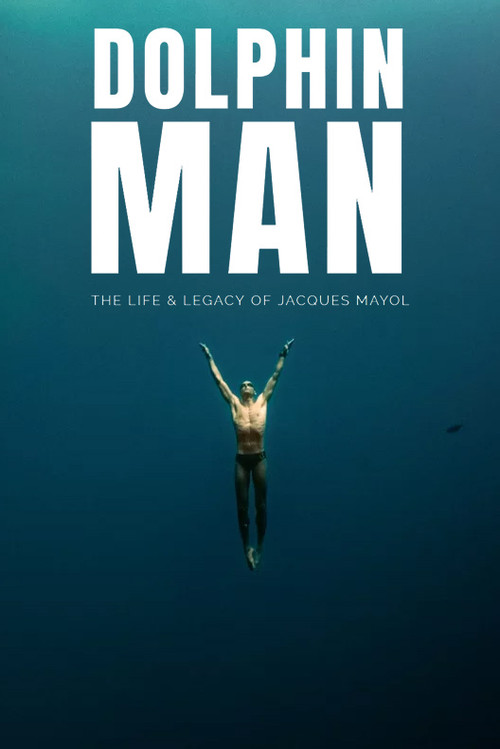 Dolphin Man (2017) movie poster