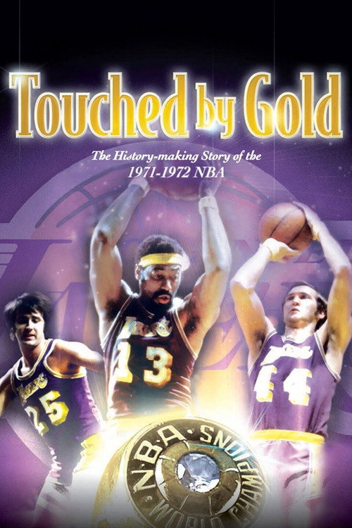 Touched by Gold: '72 Lakers (2012) movie poster