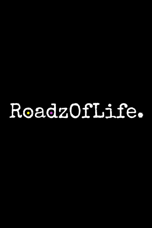Roadz of Life movie poster