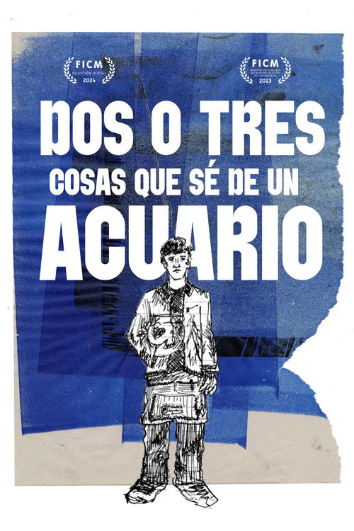 Dos o tres cosas que sé de un acuario (2024) movie poster