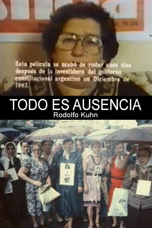 Todo es ausencia (1984) movie poster