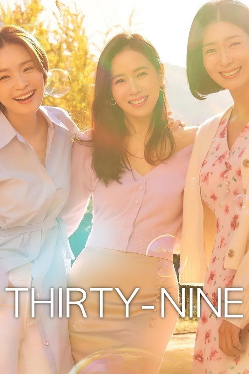 Thirty-Nine (2022) TV show poster