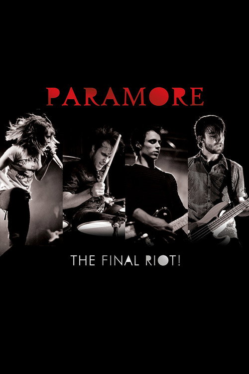 Paramore: The Final Riot! (2008) movie poster