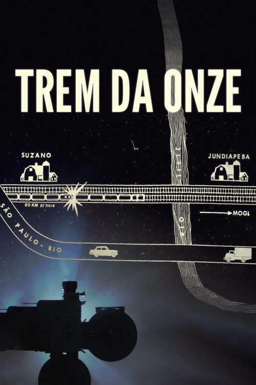 Trem da Onze (2026) movie poster