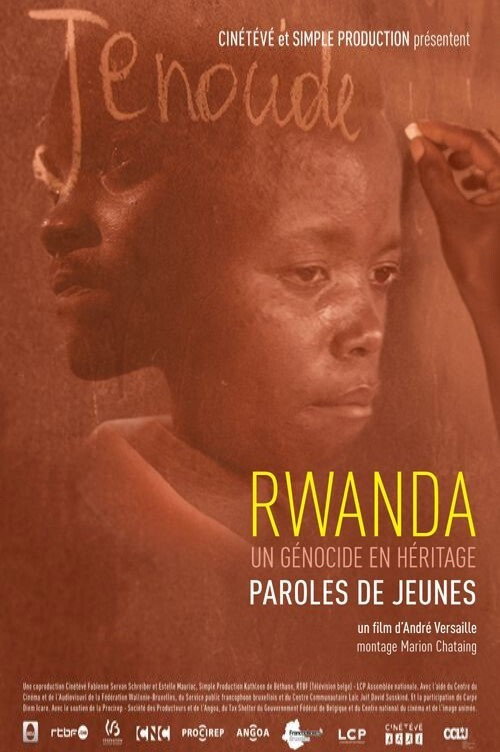 Rwanda, un génocide en héritage, paroles de jeunes (2019) movie poster