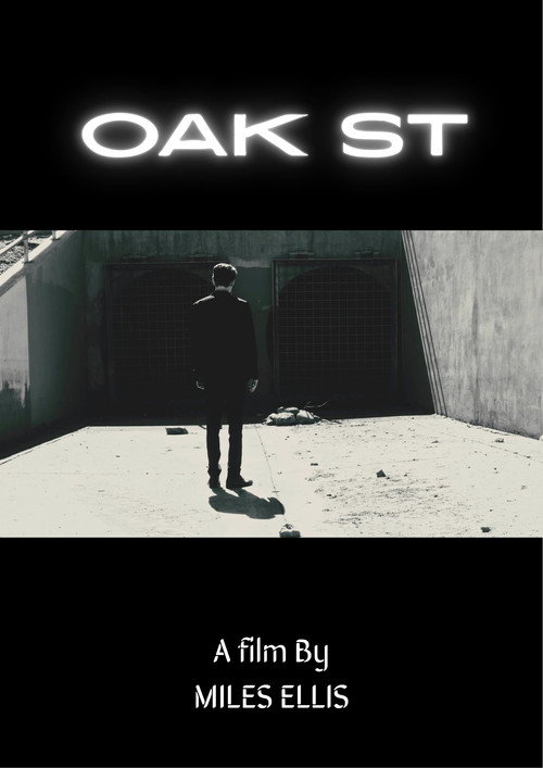 OAK ST movie poster