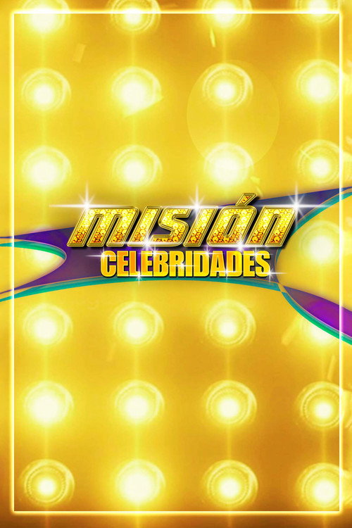 Misión Celebridades (2013) TV show poster