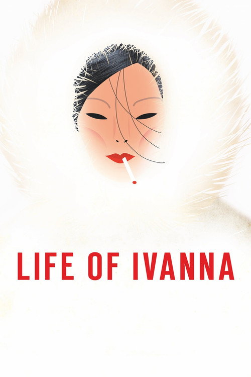 Life of Ivanna (2021) movie poster