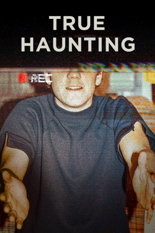 True Haunting (2025) TV show poster