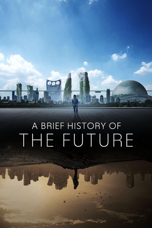 A Brief History of the Future (2024) TV show poster