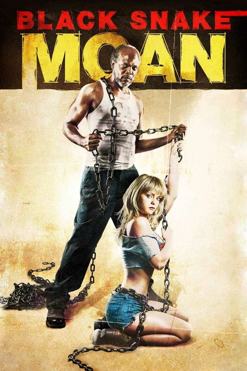 Black Snake Moan (2006) movie poster