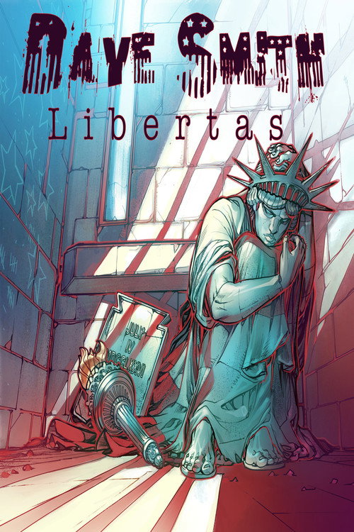 Dave Smith: Libertas (2017) movie poster