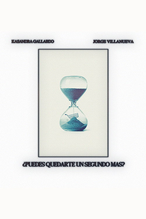 ¿Puedes Quedarte un Segundo Más? (2021) movie poster
