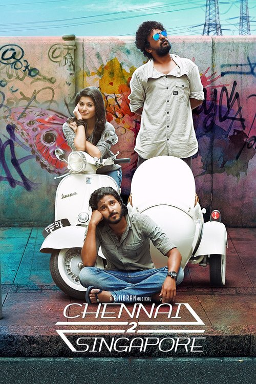 Chennai 2 Singapore (2017) movie poster