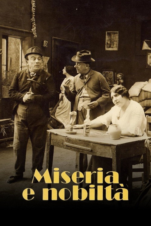 Miseria e Nobiltà (1940) movie poster