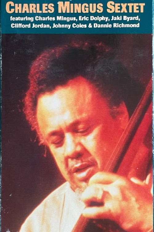 Charles Mingus Sextet (1964) movie poster