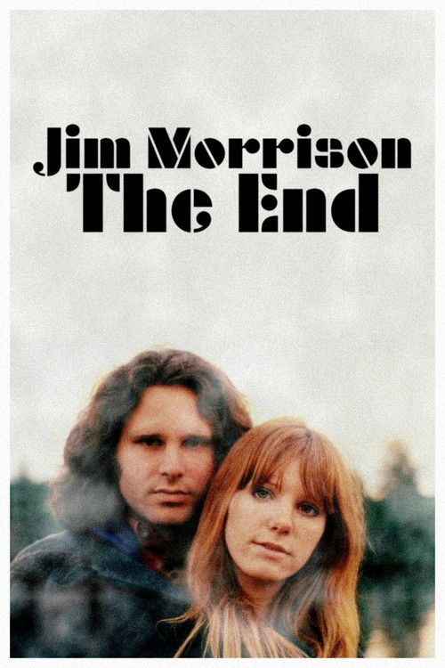 Jim Morrison: The End (2021) movie poster